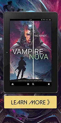 Vampire Nova: A Shattered Galaxies Short Story from WG Arndt